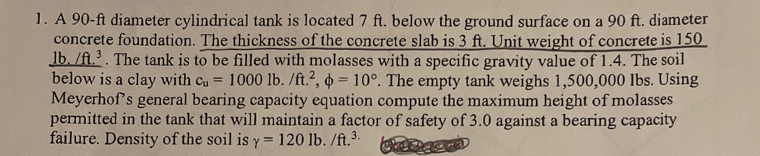 A 9 0 - ft diameter cylindrical tank is located 7
