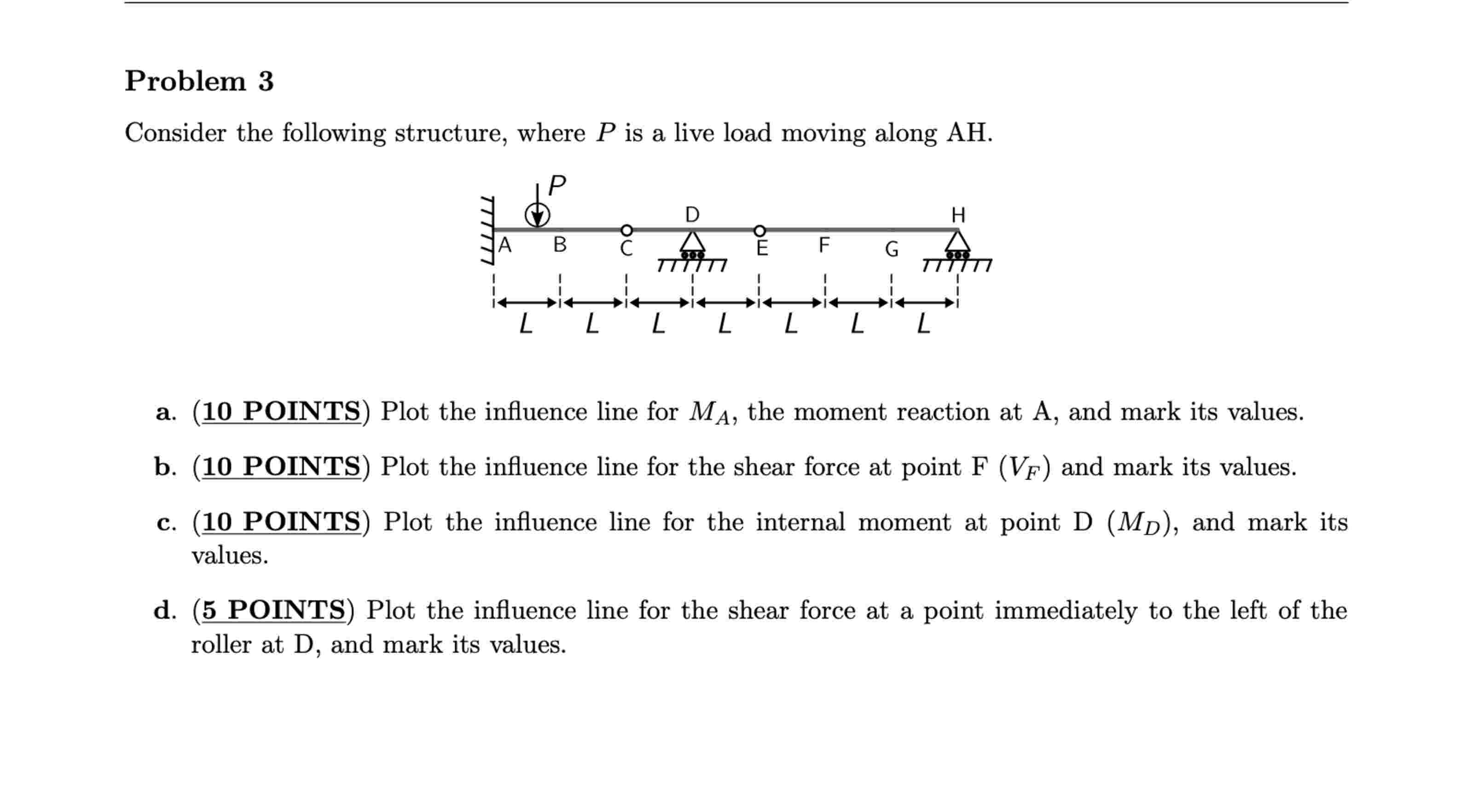 Problem 3 Consider the following structure, where