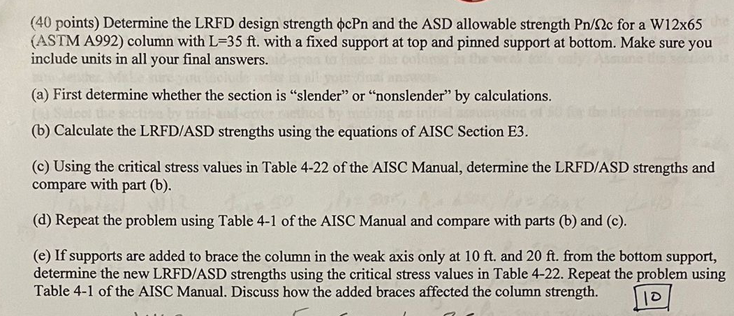 ( 4 0 points ) Determine the LRFD design strength