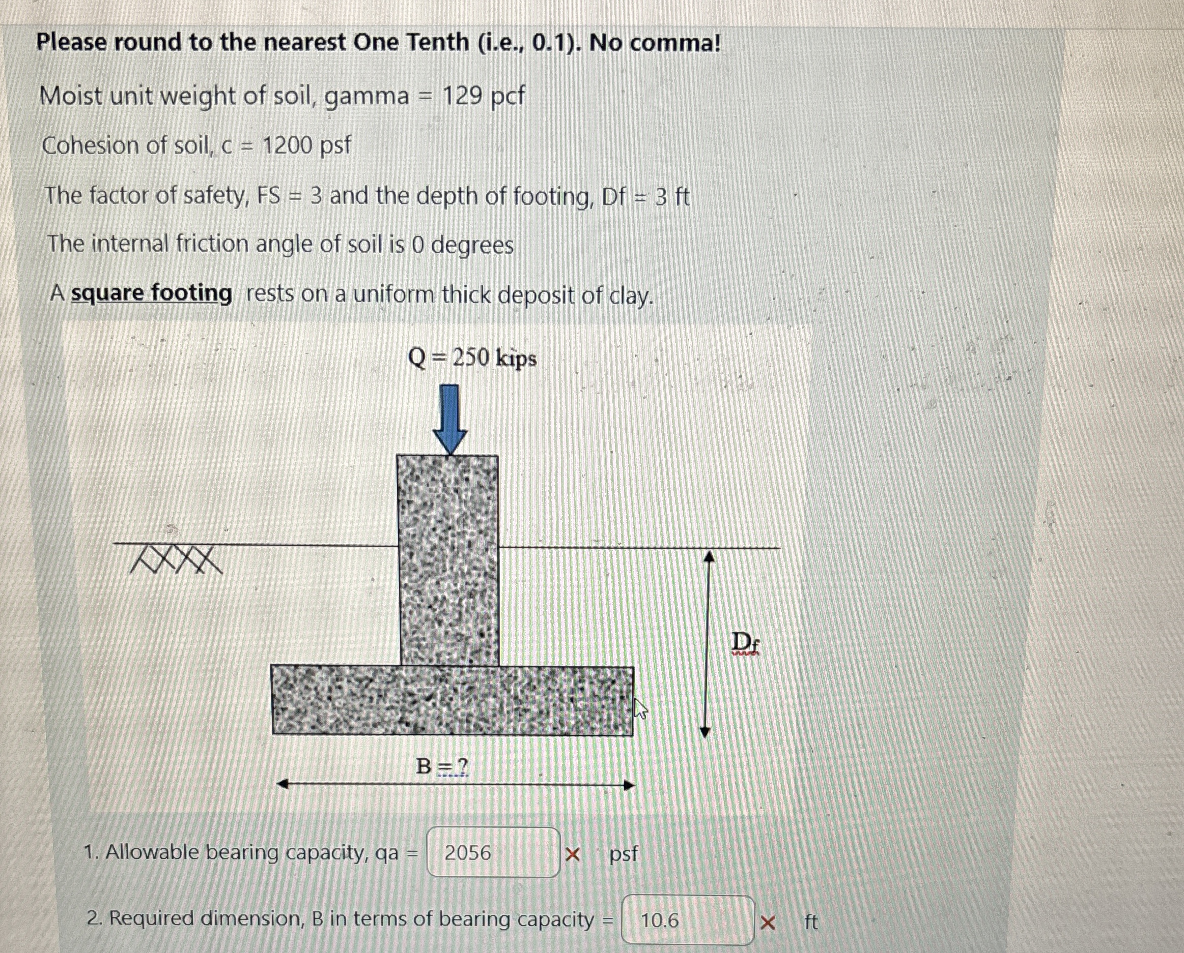 Please round to the nearest One Tenth ( i . e . ,