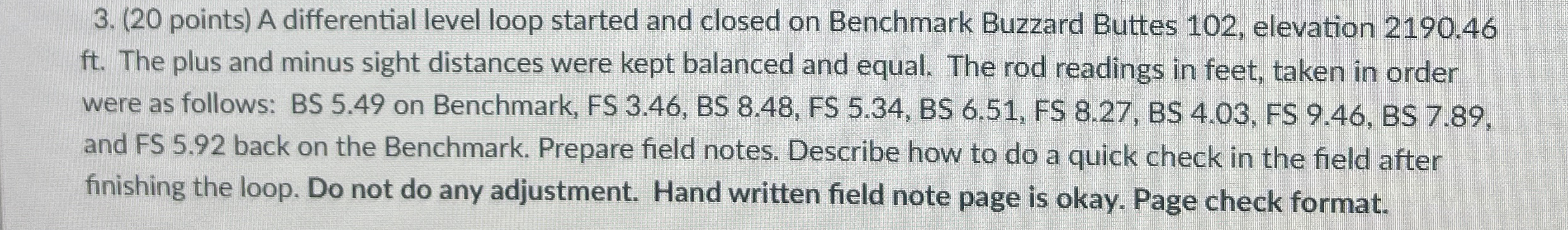 ( 2 0 points ) A differential level loop started