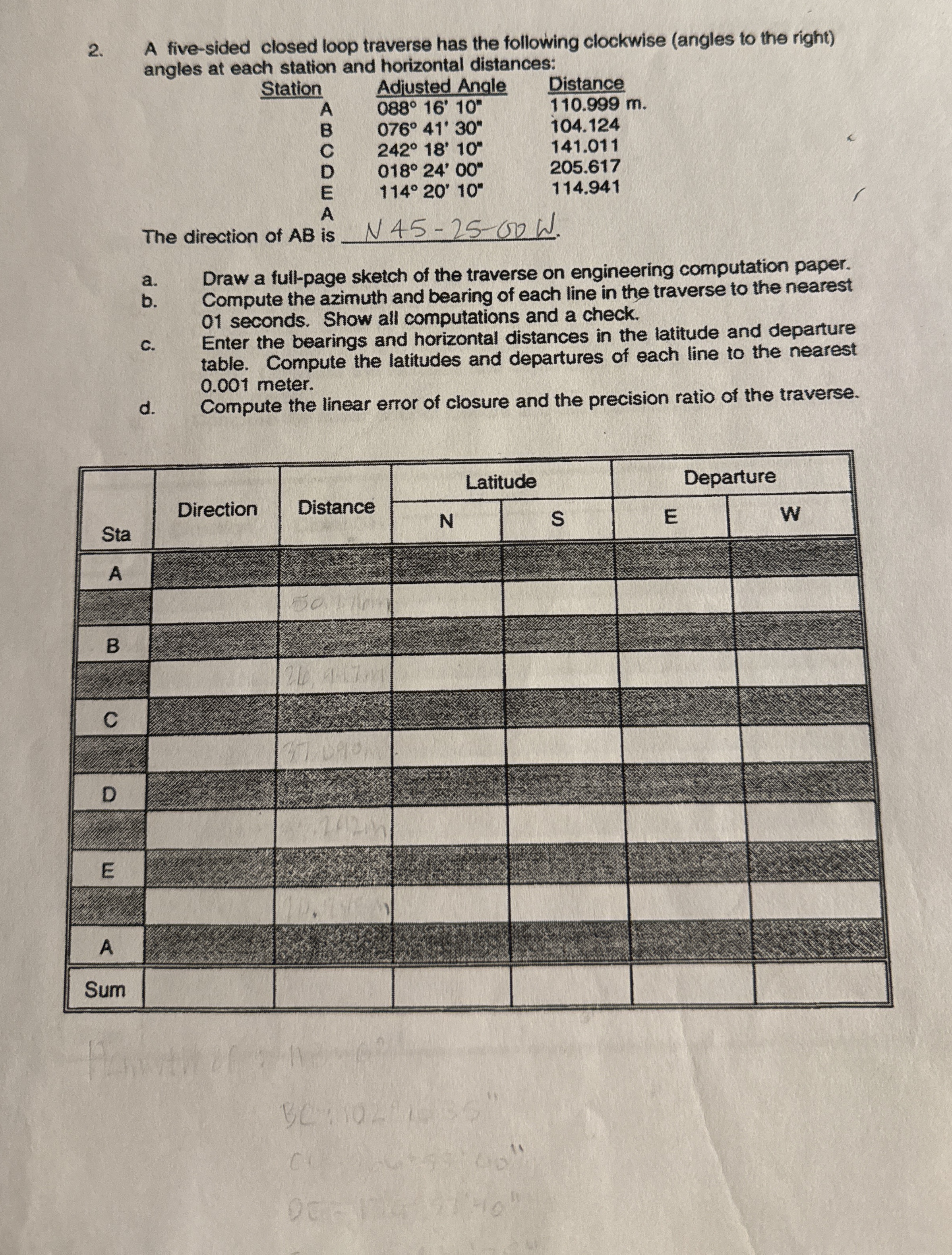 A five - sided closed loop traverse has the