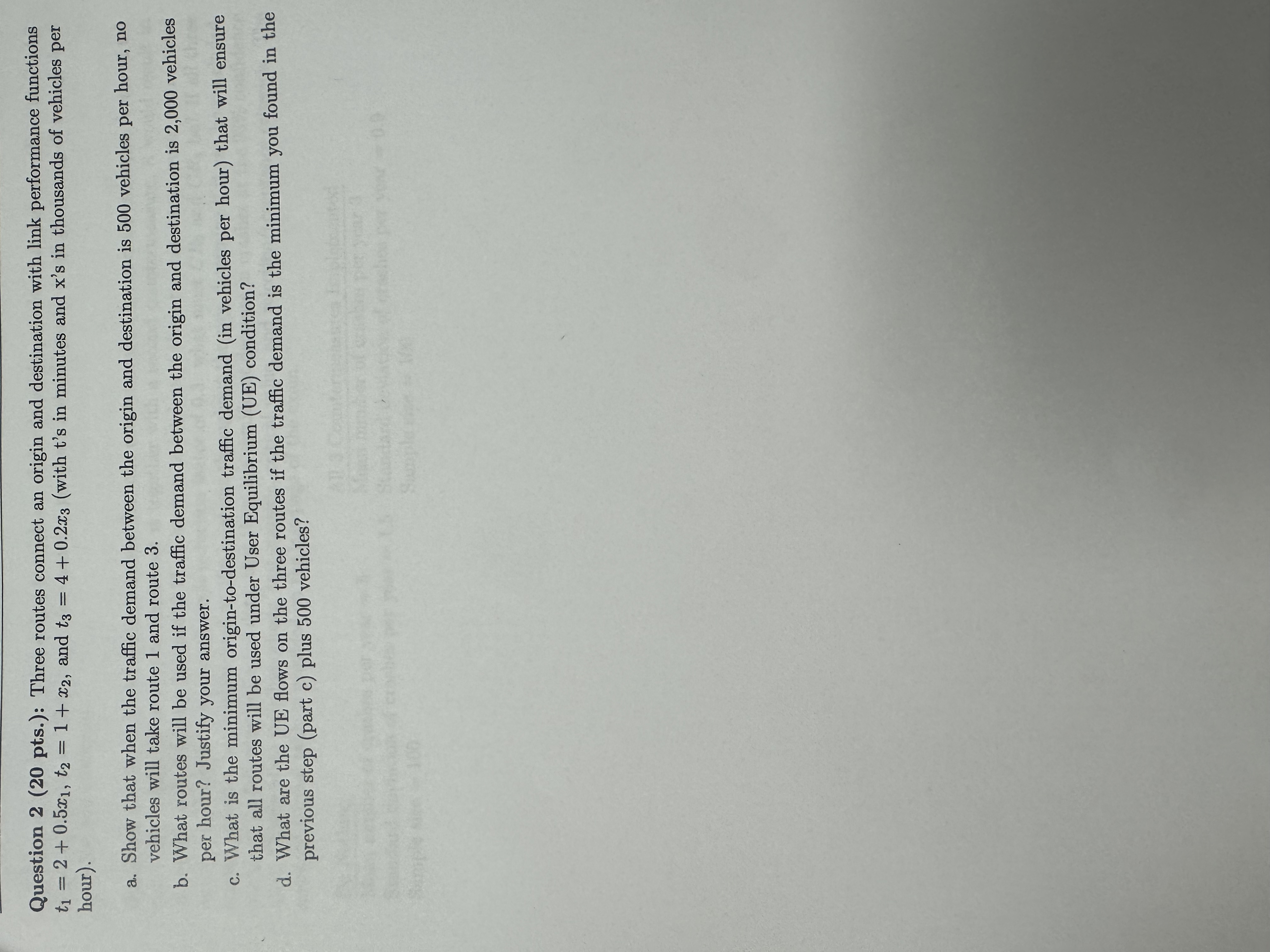 Question 2 ( 2 0 pts . ) : Three routes connect