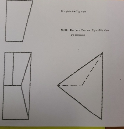Complete the Top View NOTE: The Front View and