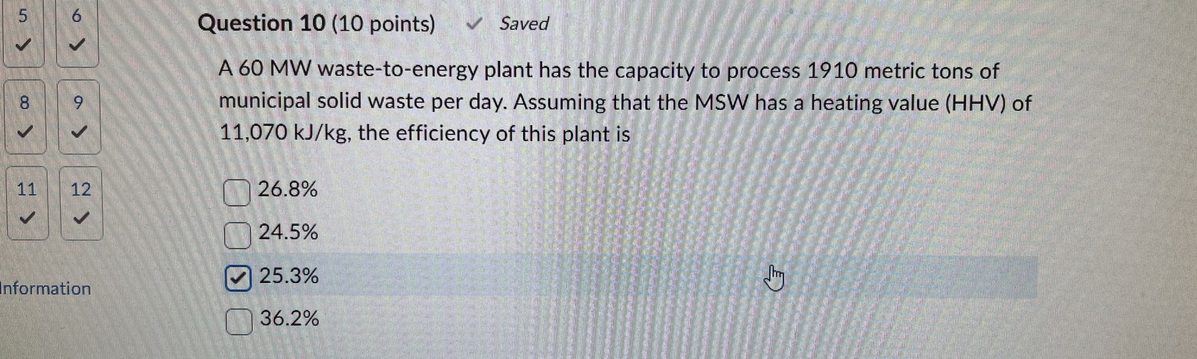 Question 1 0 ( 1 0 points ) Saved A 6 0 MW waste