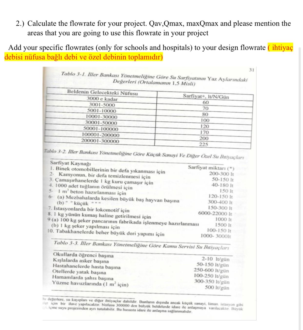 2 . ) Calculate the flowrate for your project.