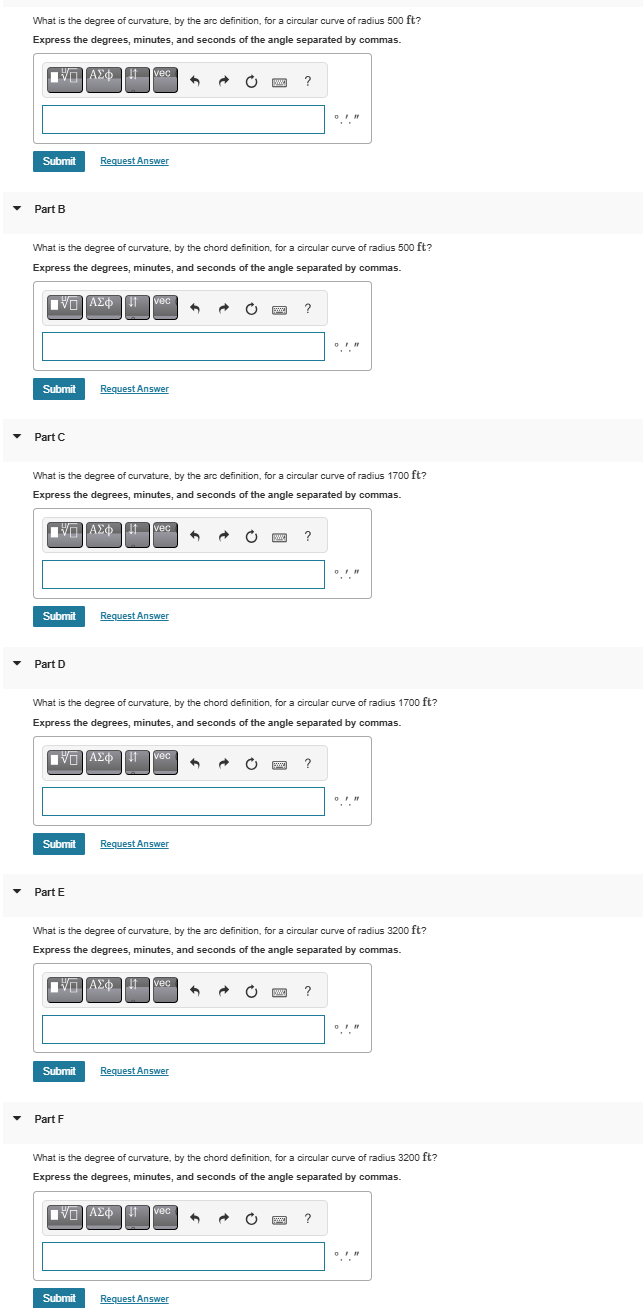 What is the degree of curvature, by the arc