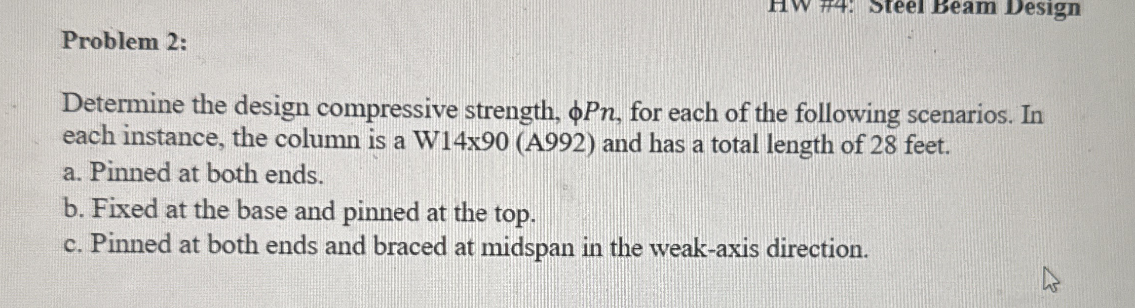 Problem 2 : Determine the design compressive