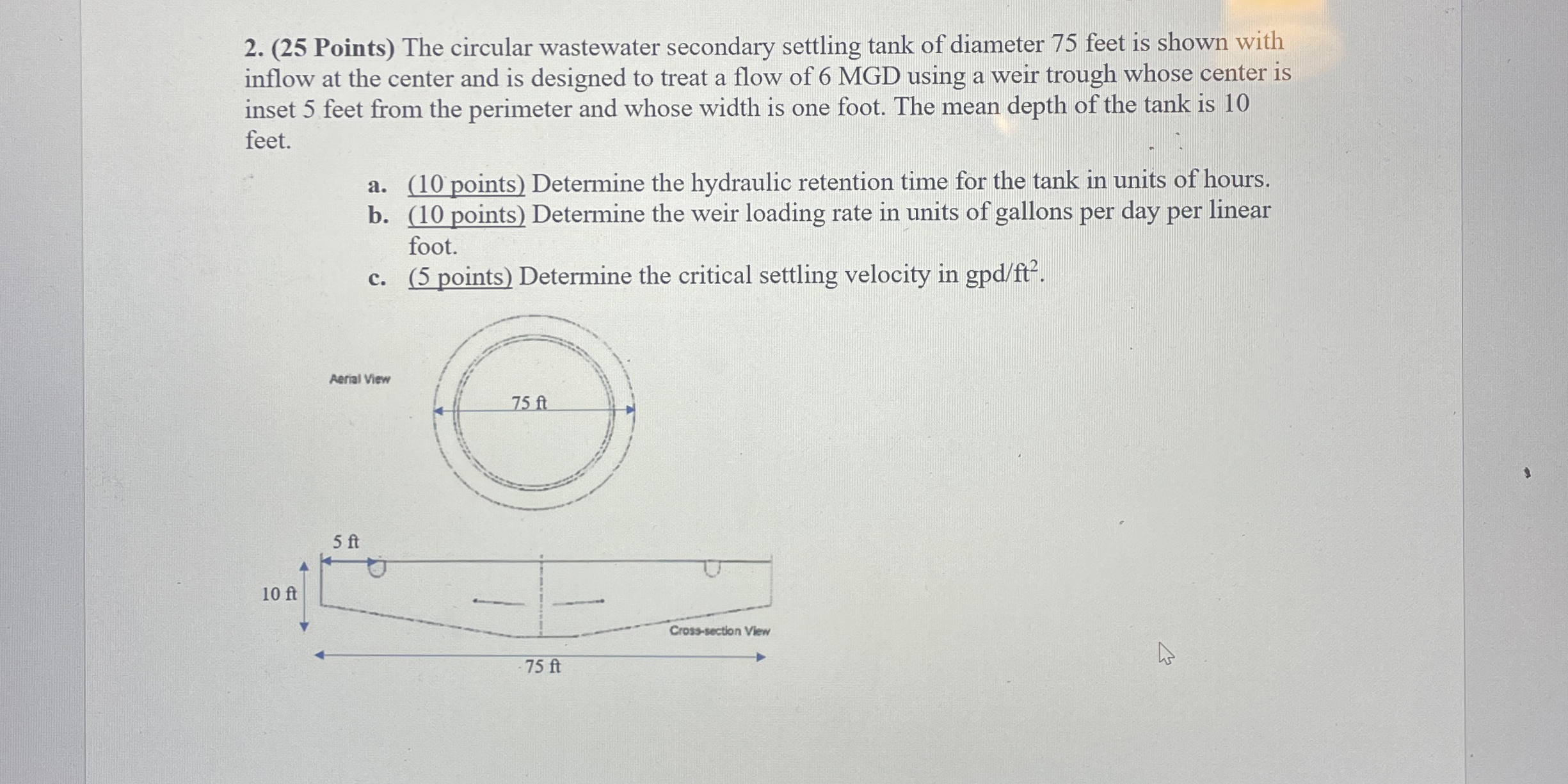 ( 2 5 Points ) The circular wastewater secondary