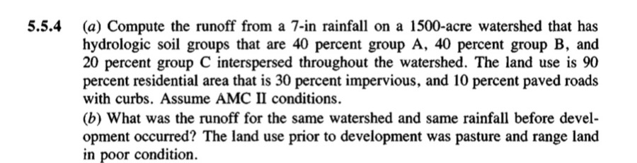 5 . 5 . 4 ( a ) Compute the runoff from a 7 - in