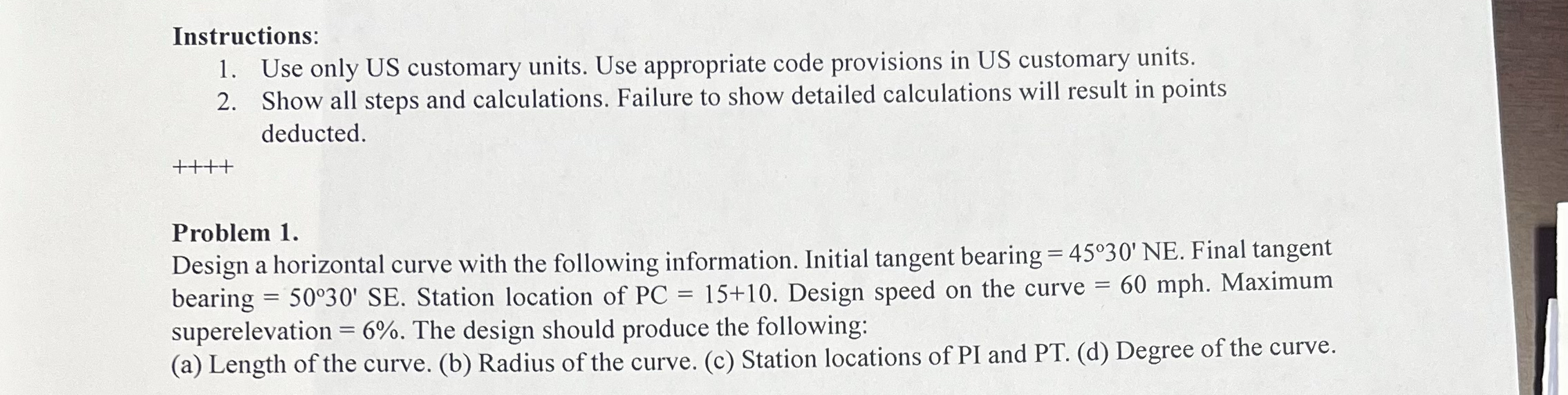Instructions: Use only US customary units. Use