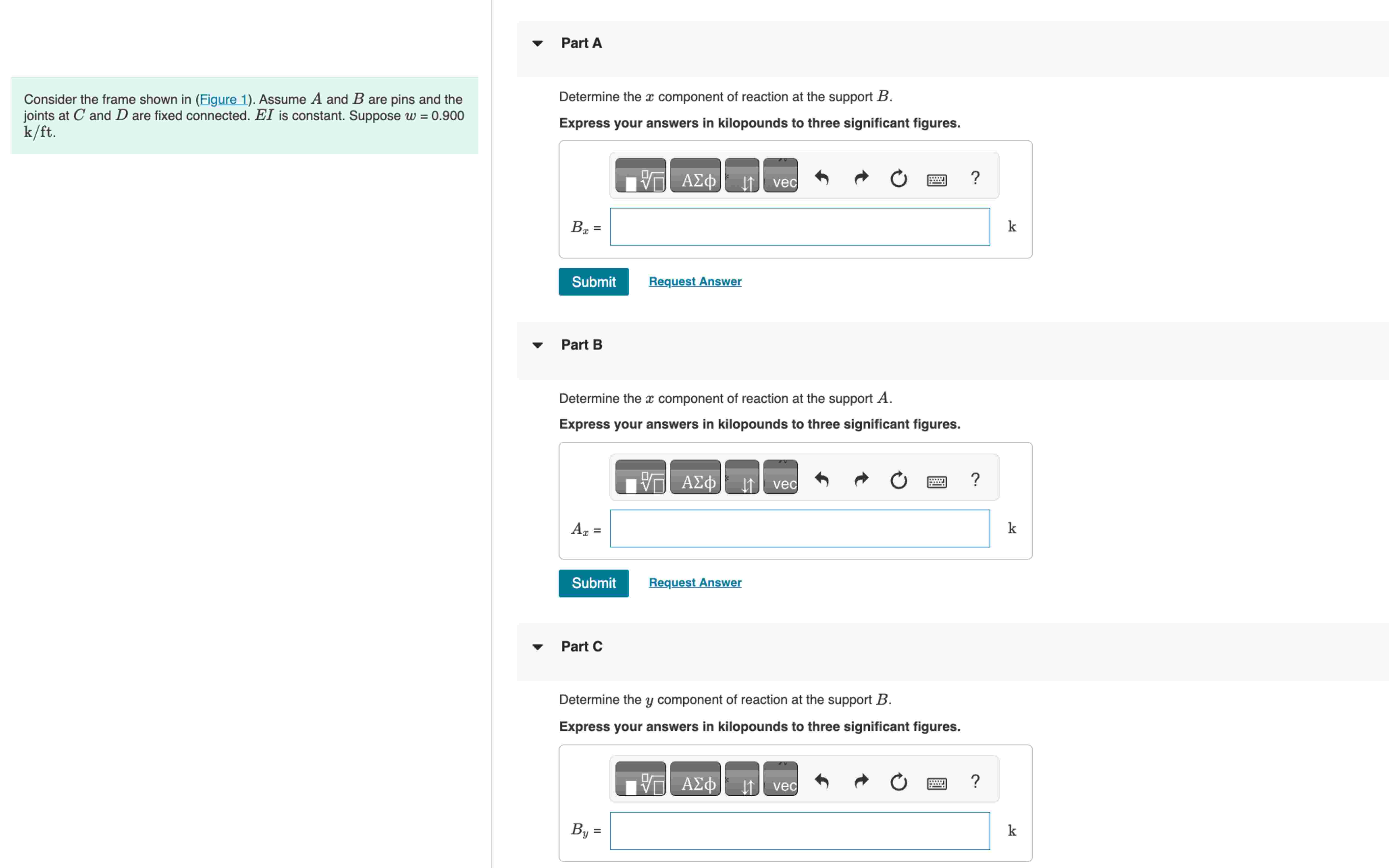 Part A Consider the frame shown in ( Figure 1 ) .