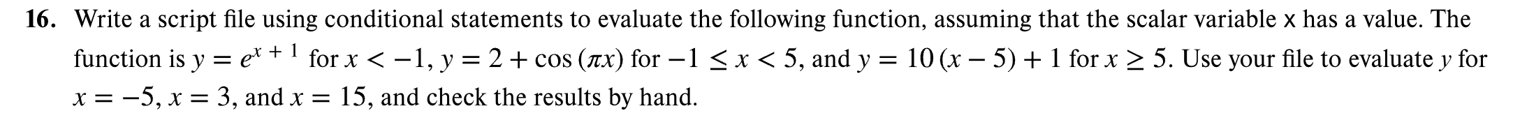 Write a script file in MATLAB using conditional