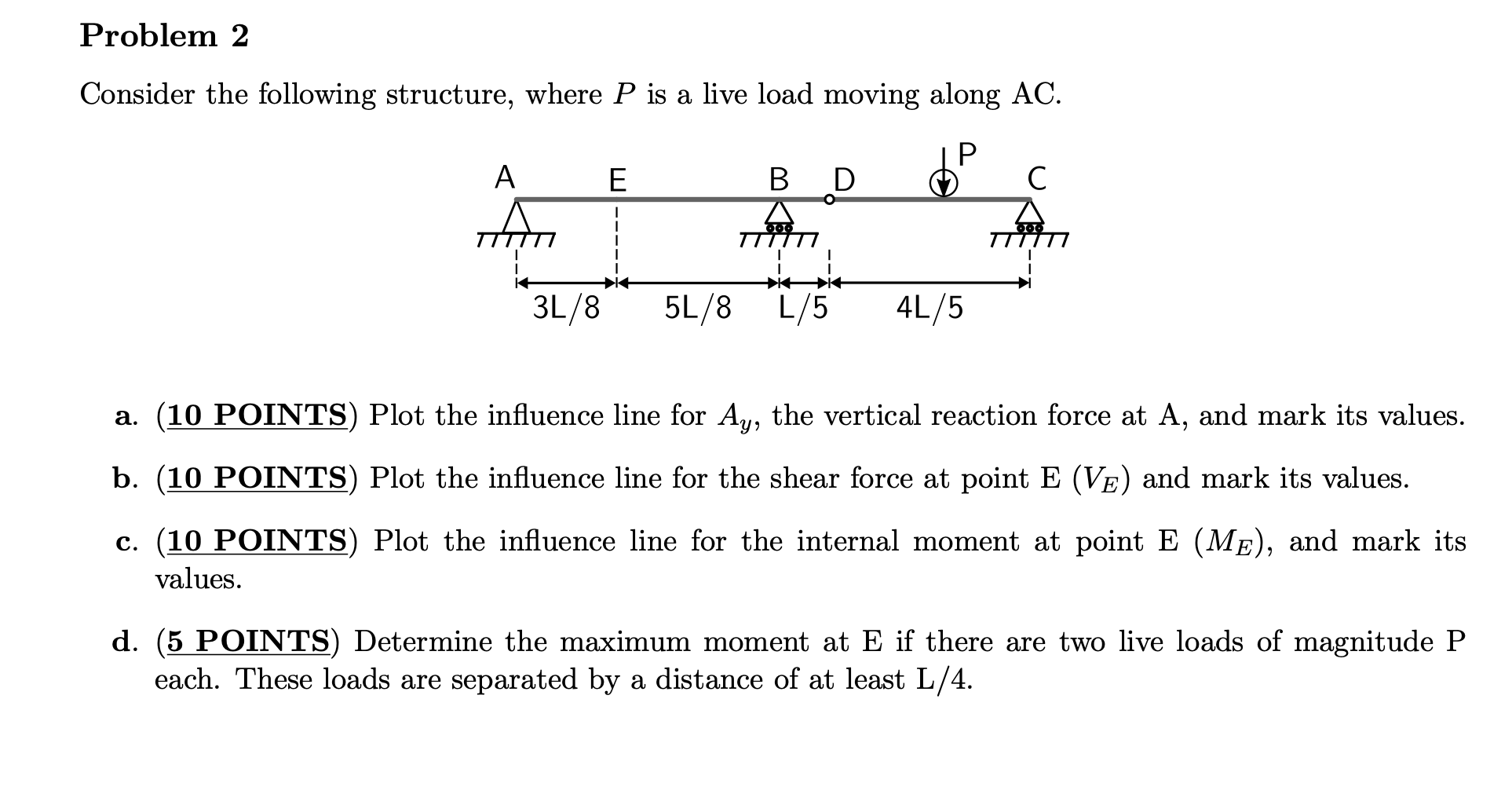 Problem 2 Consider the following structure, where