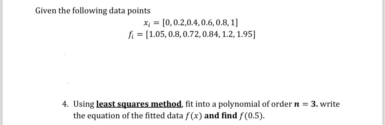 Given the following data points x i = [ 0 , 0 . 2