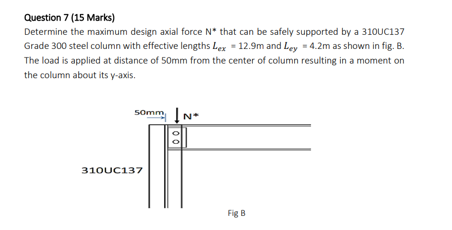 Question 7 ( 1 5 Marks ) Determine the maximum