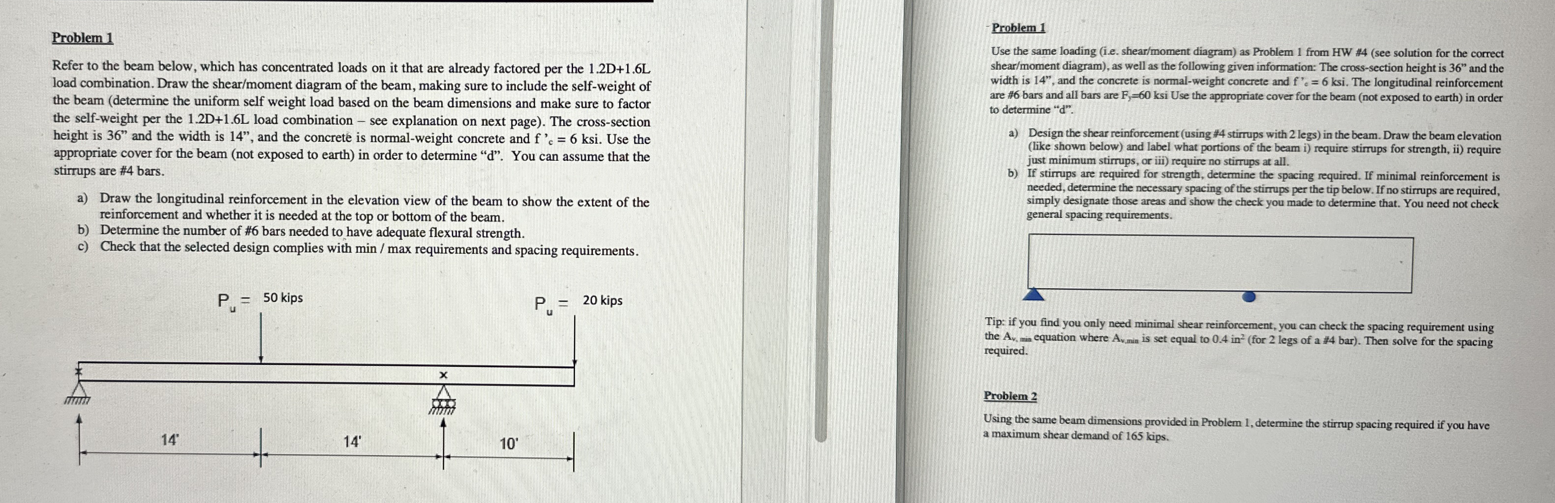 Problem 1 Refer to the beam below, which has