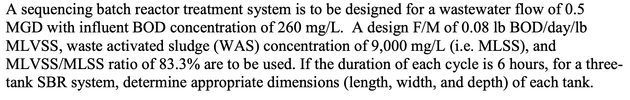 A sequencing batch reactor treatment system is to