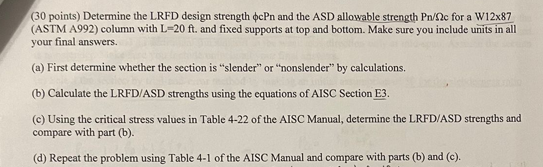 ( 3 0 points ) Determine the LRFD design strength