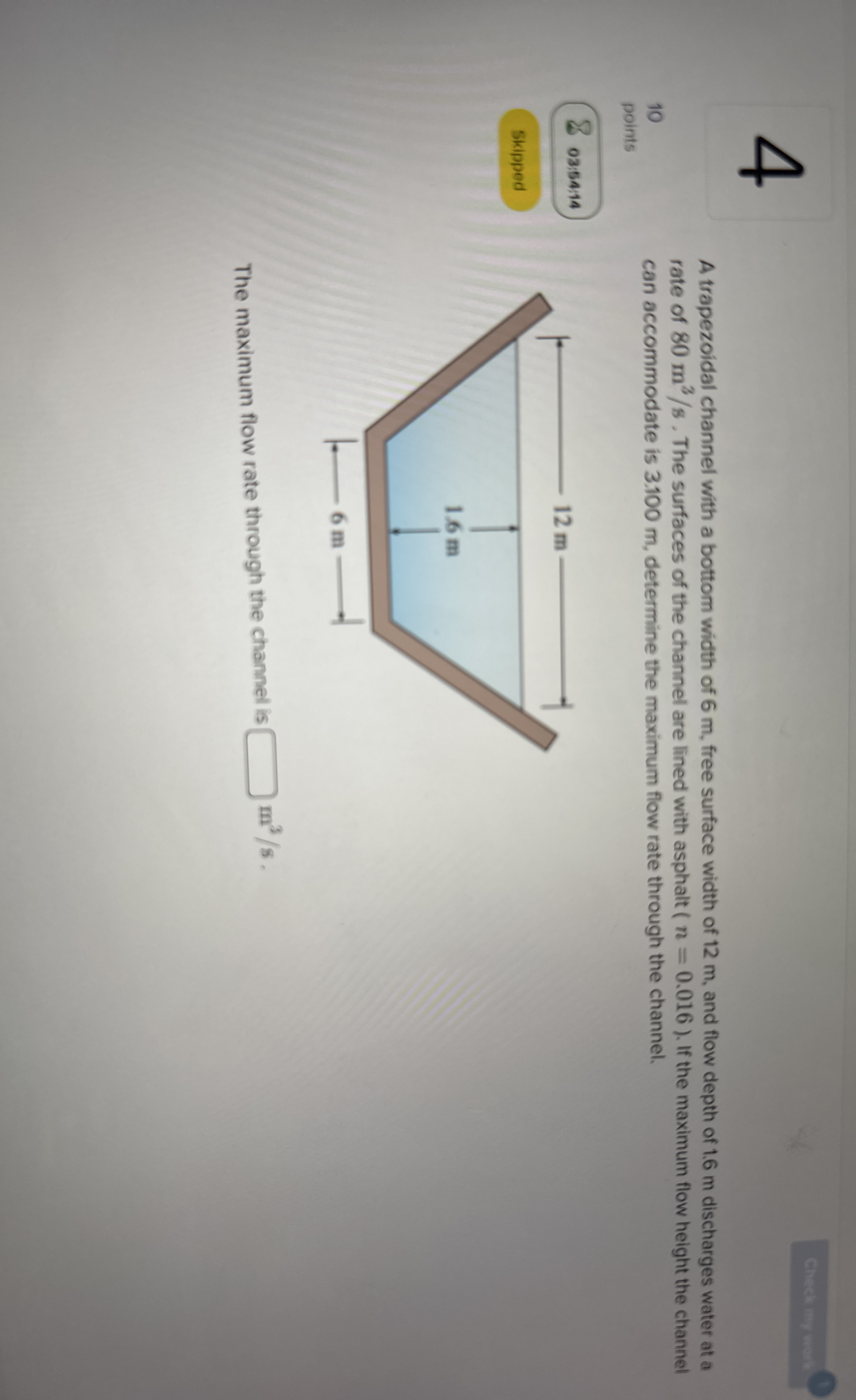 4 1 0 A trapezoidal channel with a bottom width
