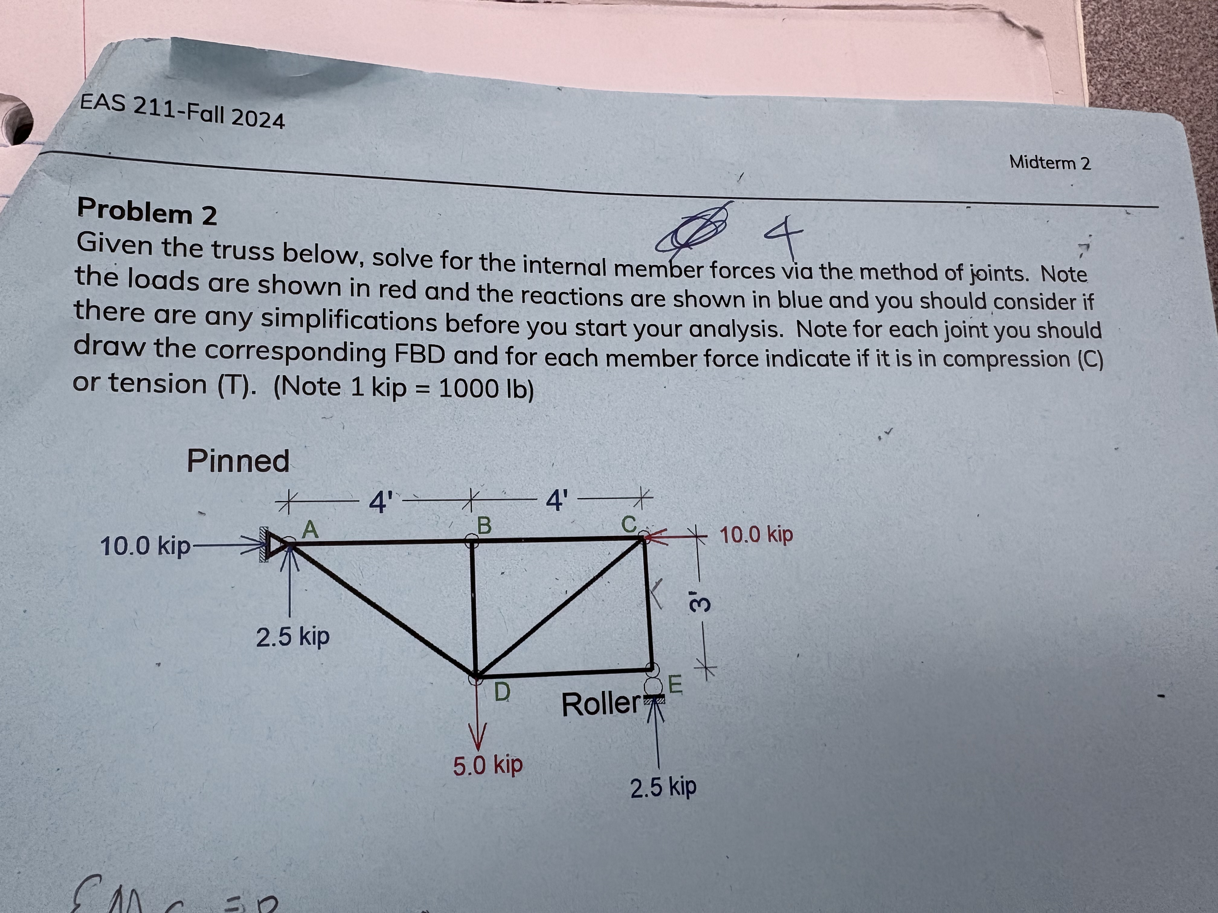 given the truss below, solve for the internal