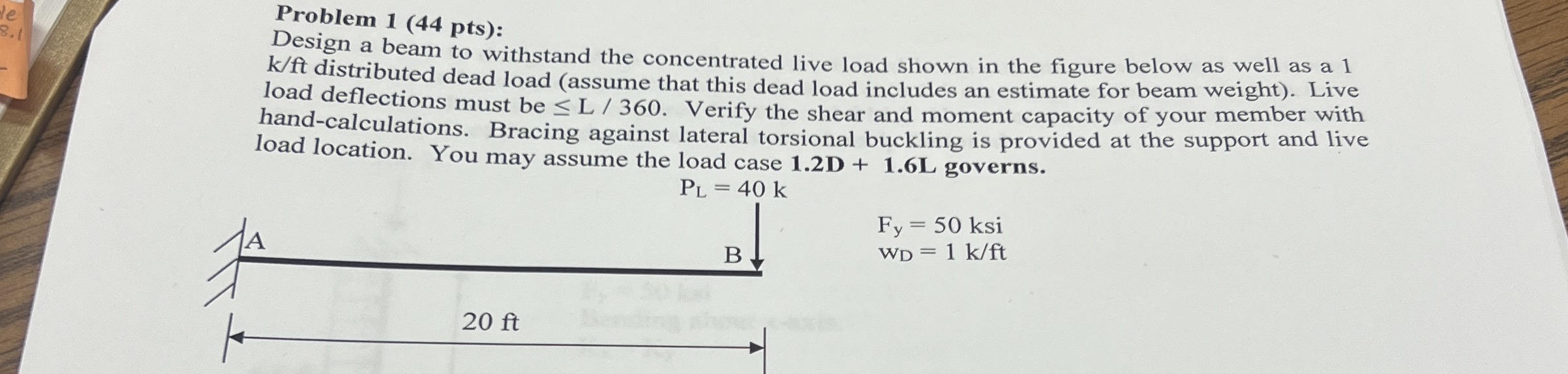Problem 1 ( 4 4 pts ) : Design a beam to