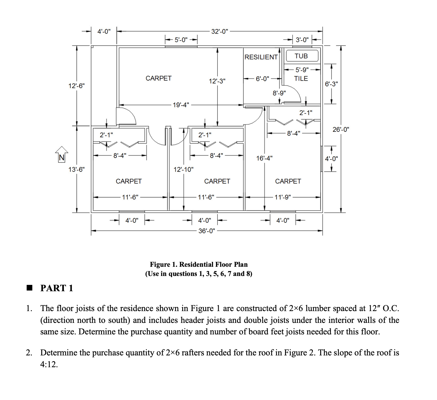 - PART 1 1 . The floor joists of the residence