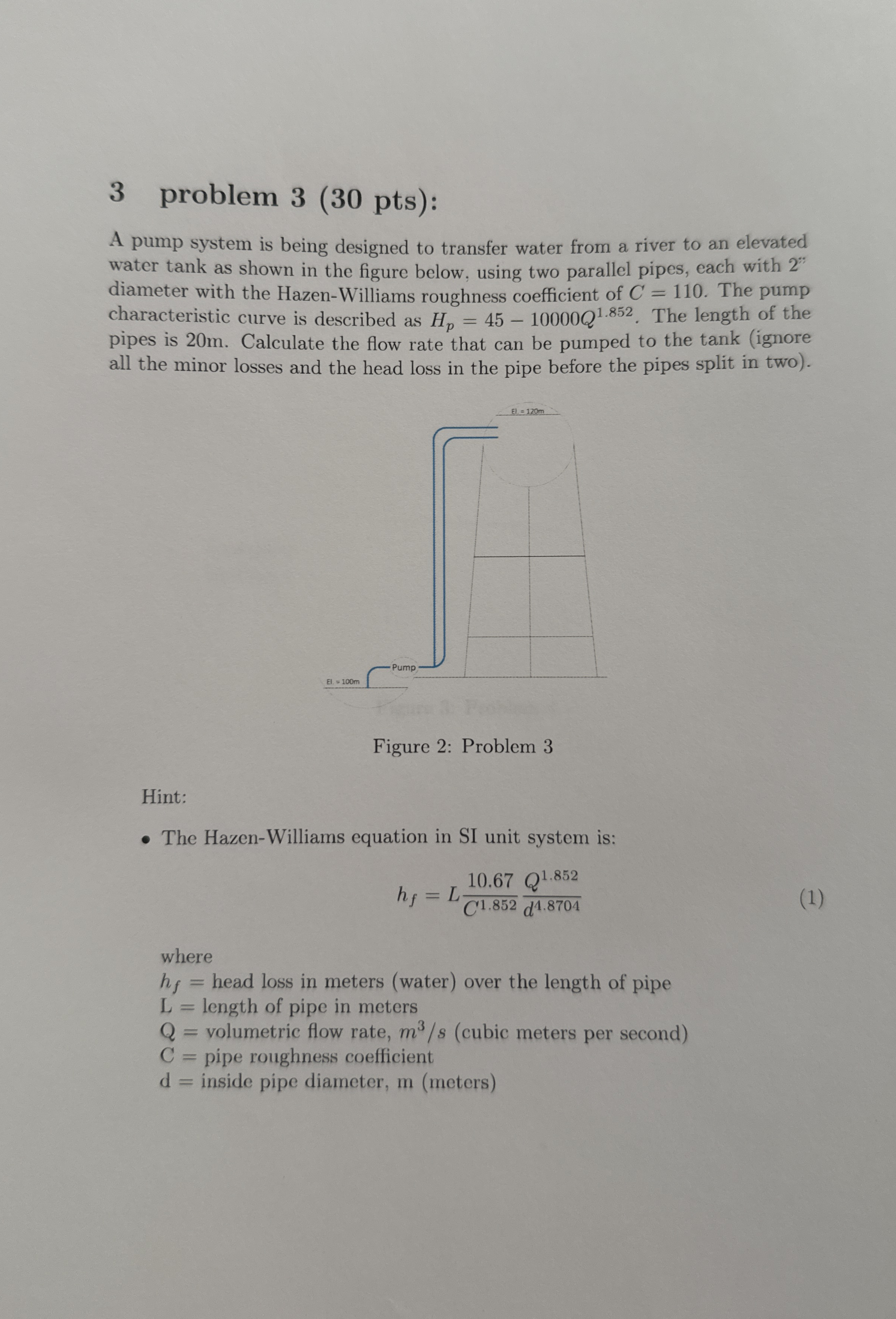 3 problem 3 ( 3 0 pts ) : A pump system is being