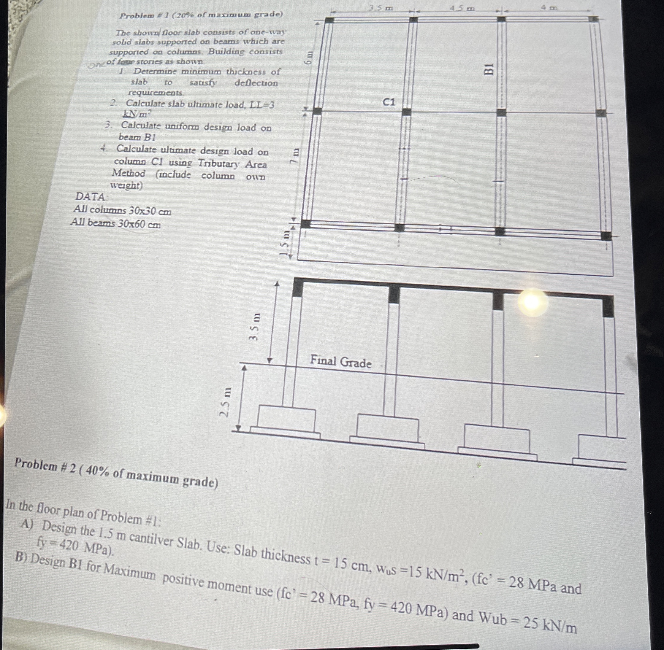 SOLVE PROBLEM 1 AND PROBLEM 2 Problem # 1 ( 2 0 %