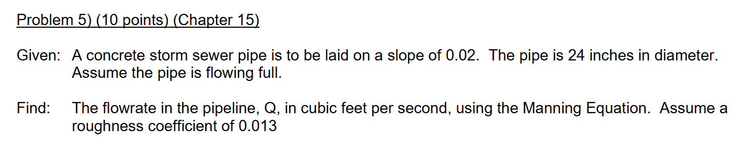 Problem 5 ) ( 1 0 points ) ( Chapter 1 5 ) Given: