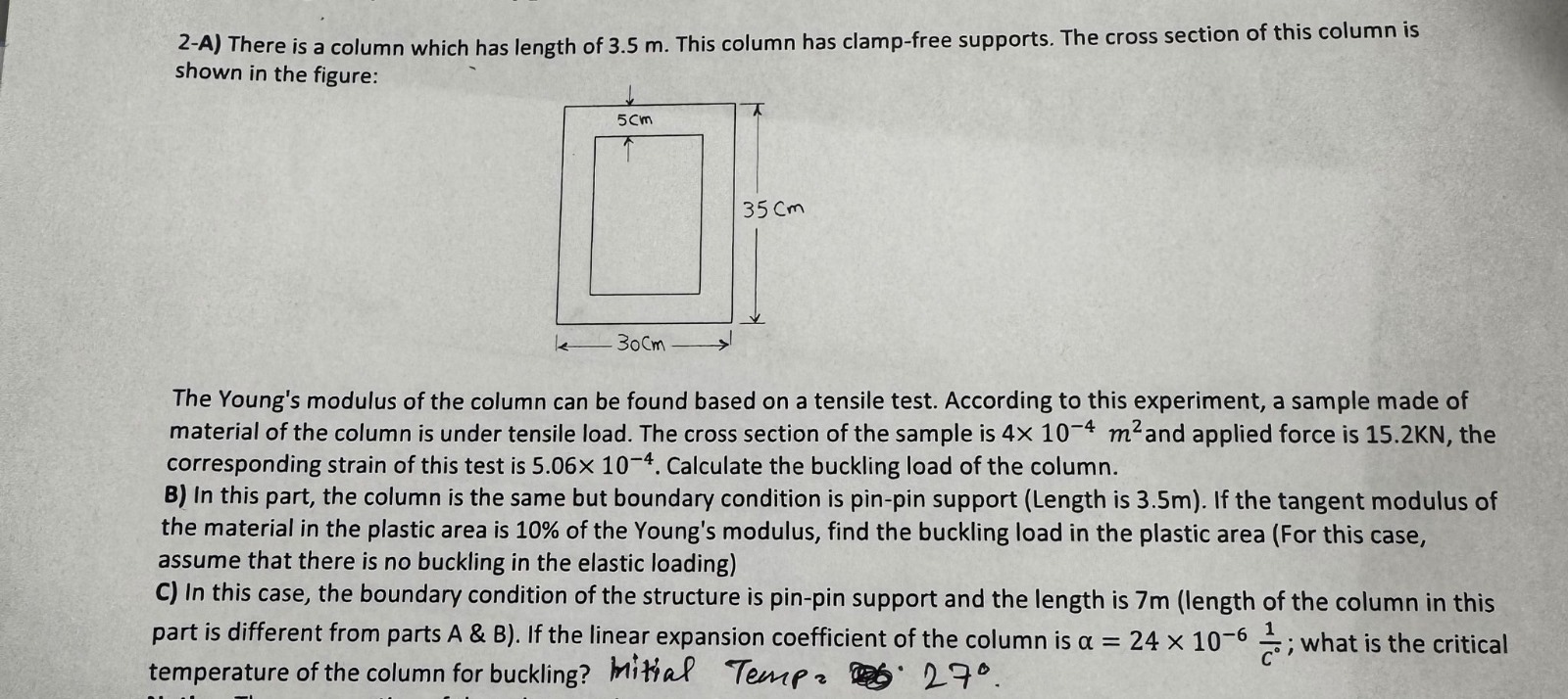 2 - A ) There is a column which has length of 3 .
