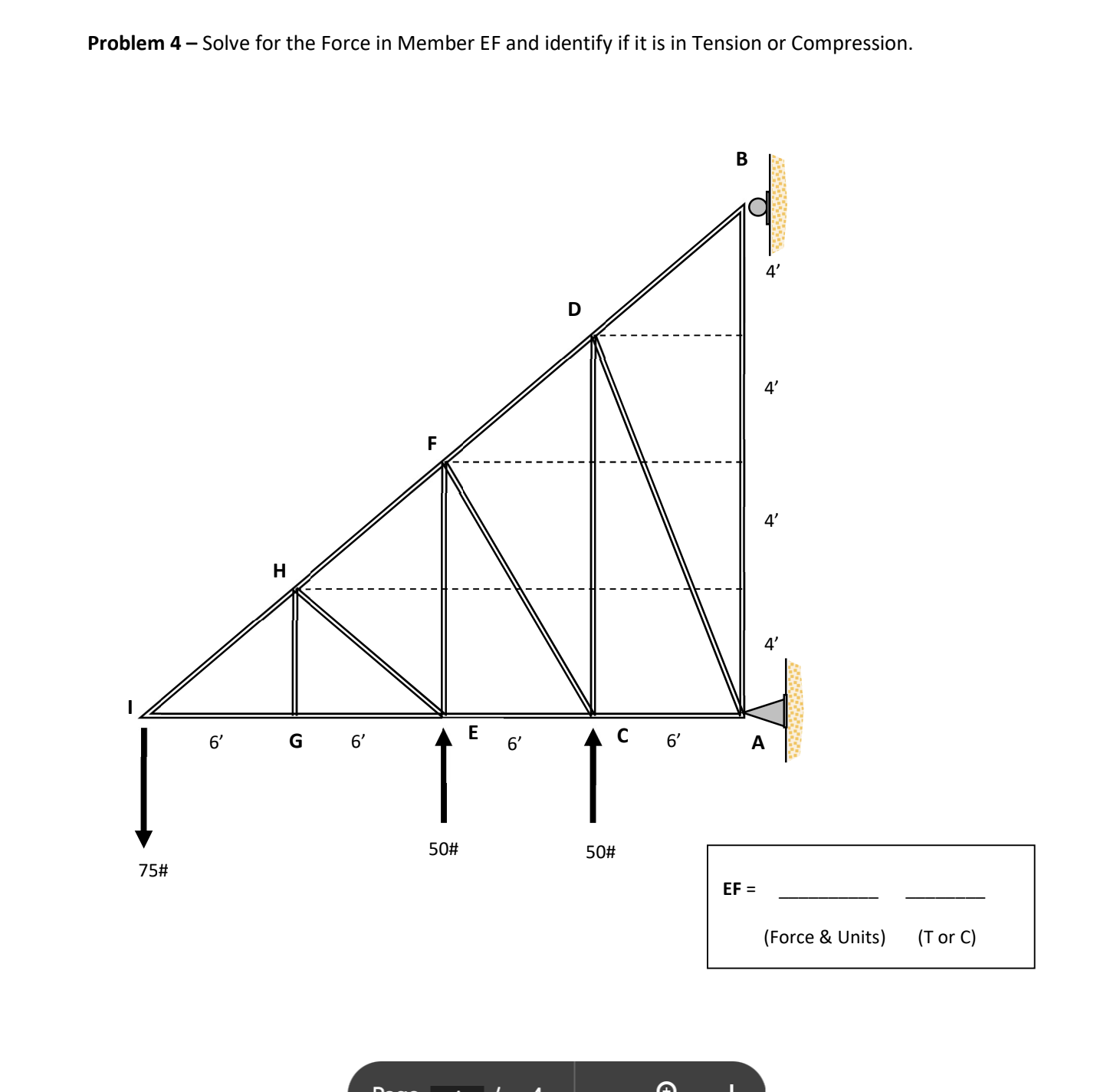Problem 4 - Solve for the Force in Member EF and