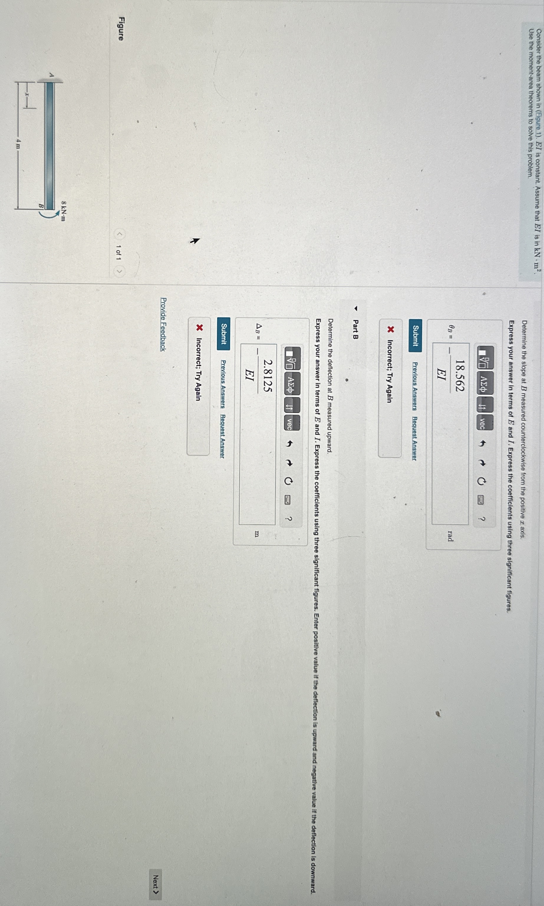 Consider the beam shown in ( Figure 1 ) . E I is