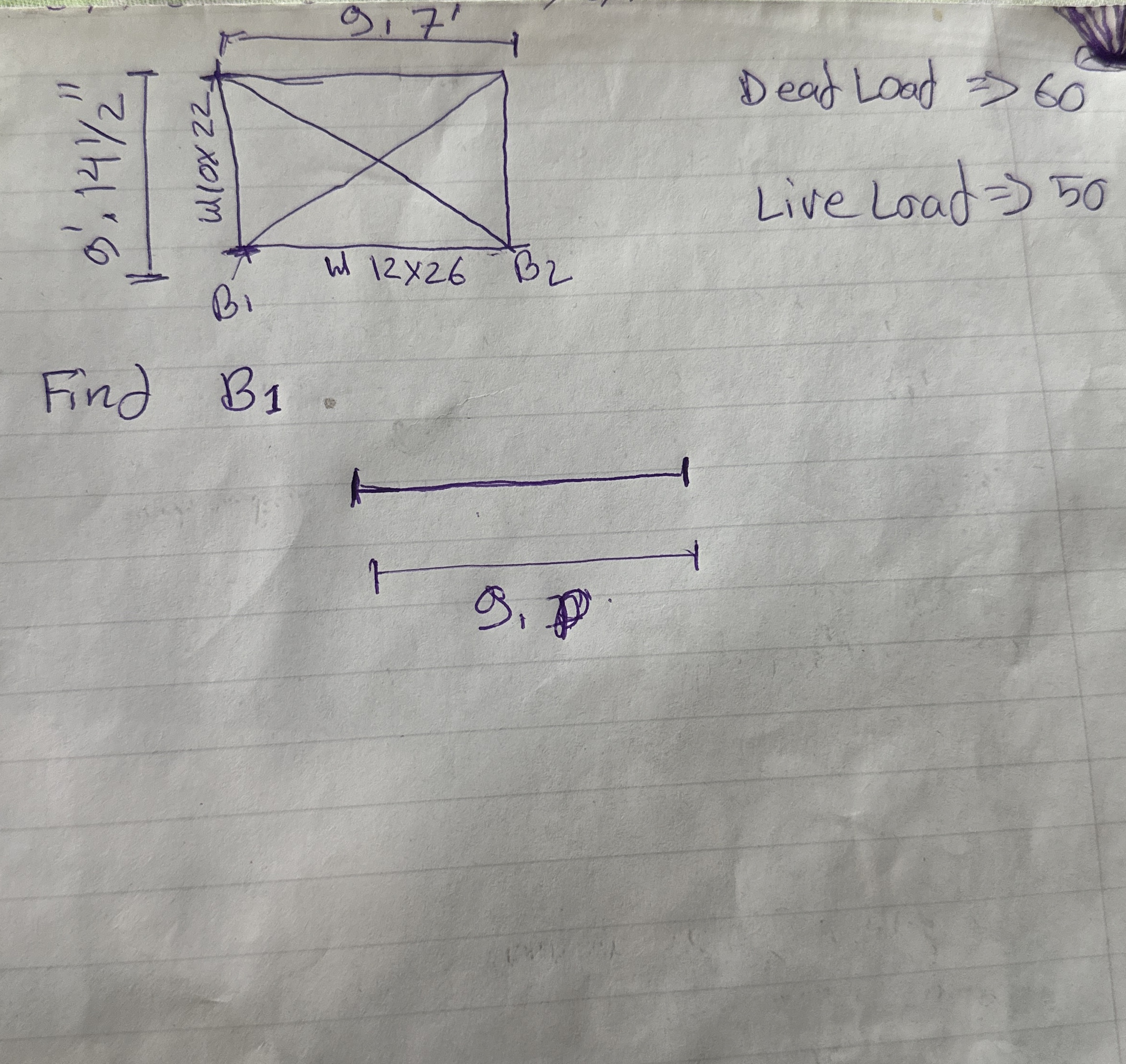 Dead Load = > 6 0 Live Load = > 5 0 Find B 1