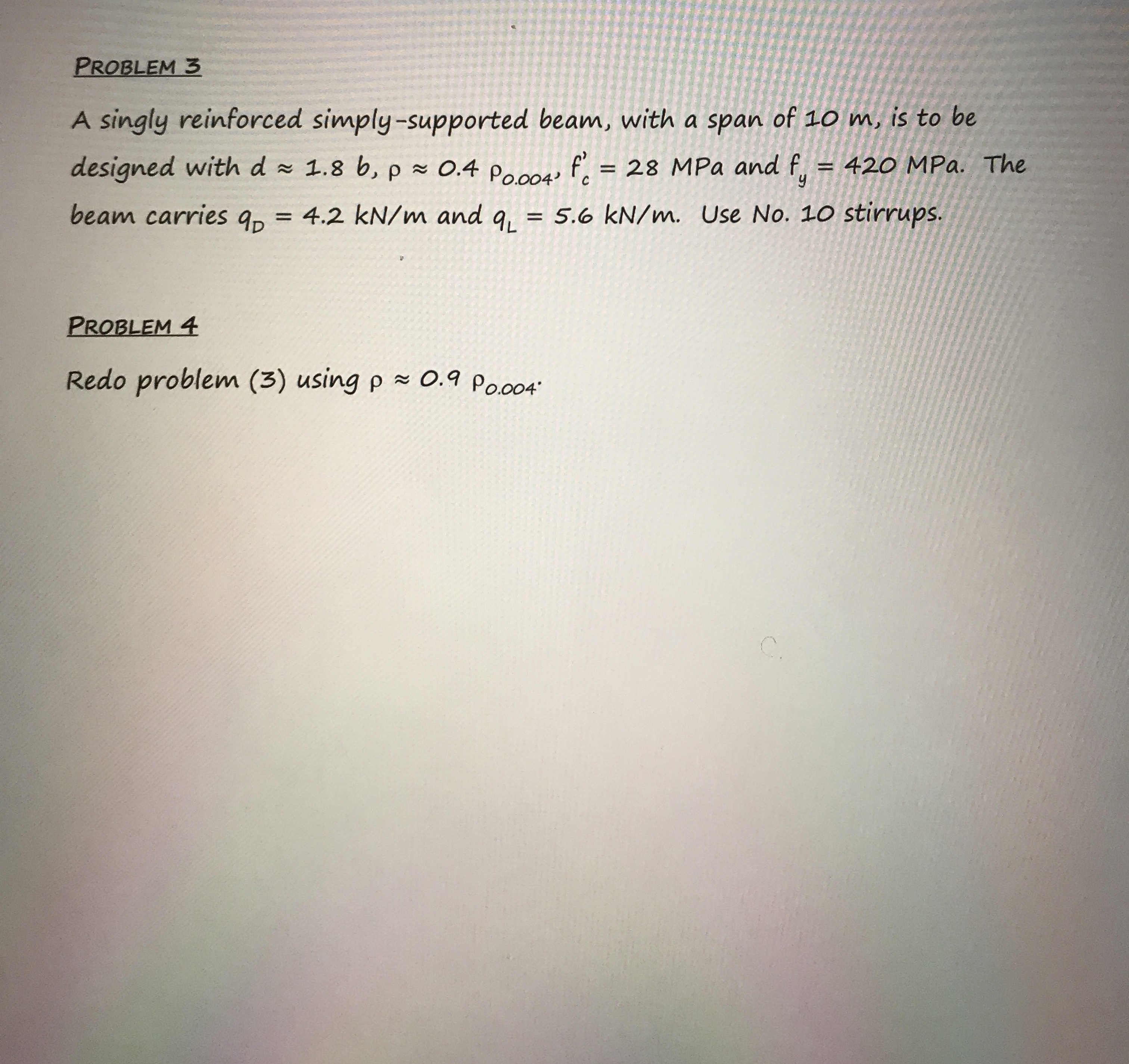 PROBLEM 3 A singly reinforced simply - supported