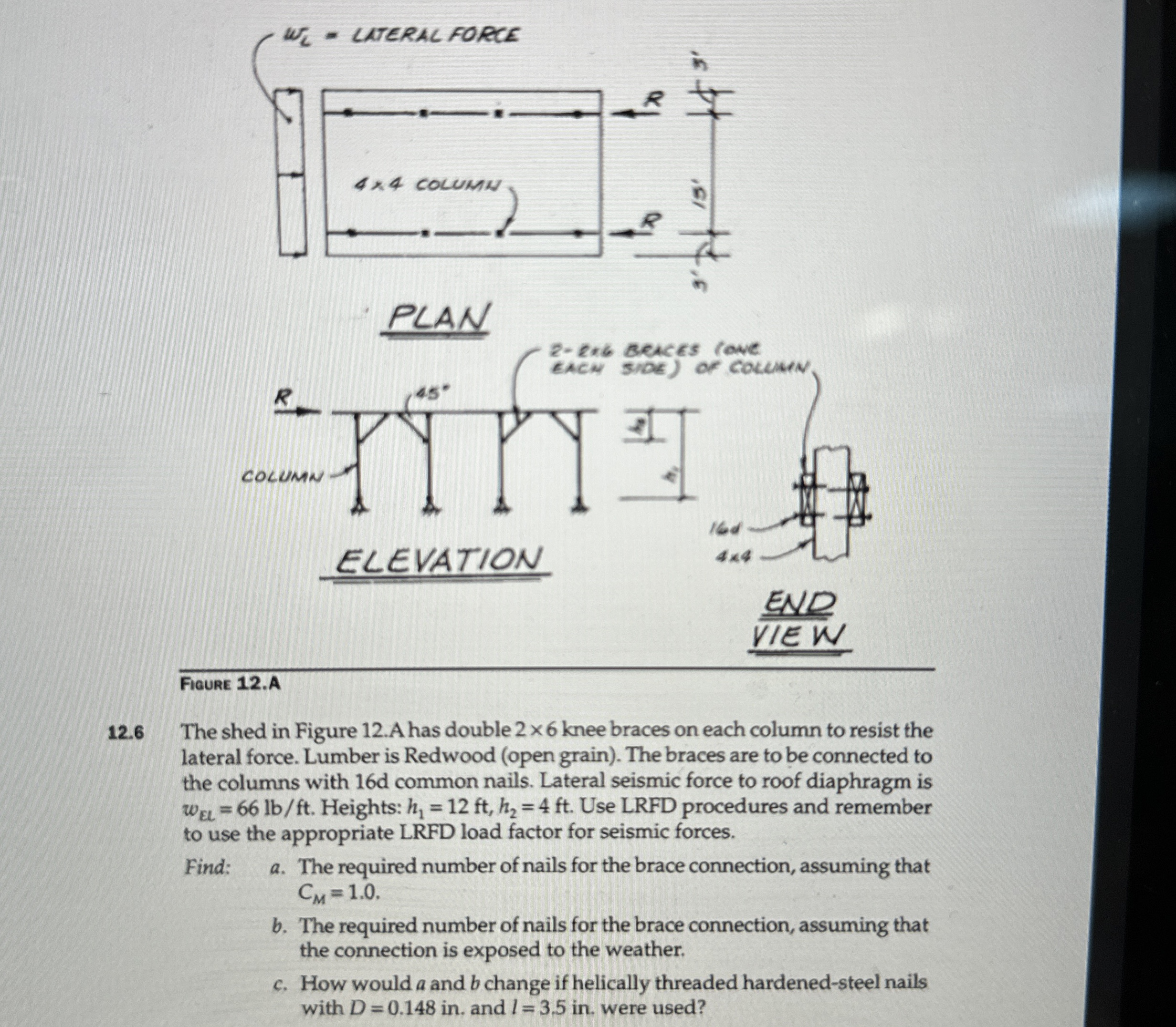Fiqure 1 2 . A 1 2 . 6 The shed in Figure 1 2 . A
