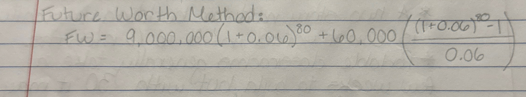 Euture Worth Method: Hure Worth Method: F = 9 , 0