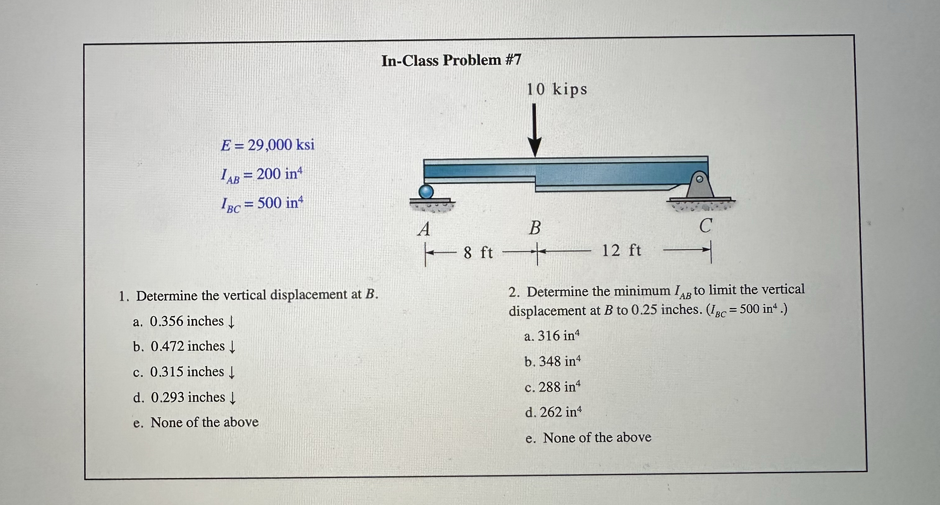 In - Clase Prohlem # 7 E = 2 9 , 0 0 0 ksi I A B