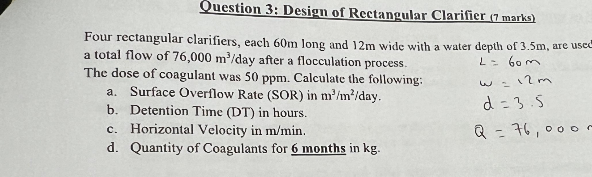 Question 3 : Design of Rectangular Clarifier ( 7