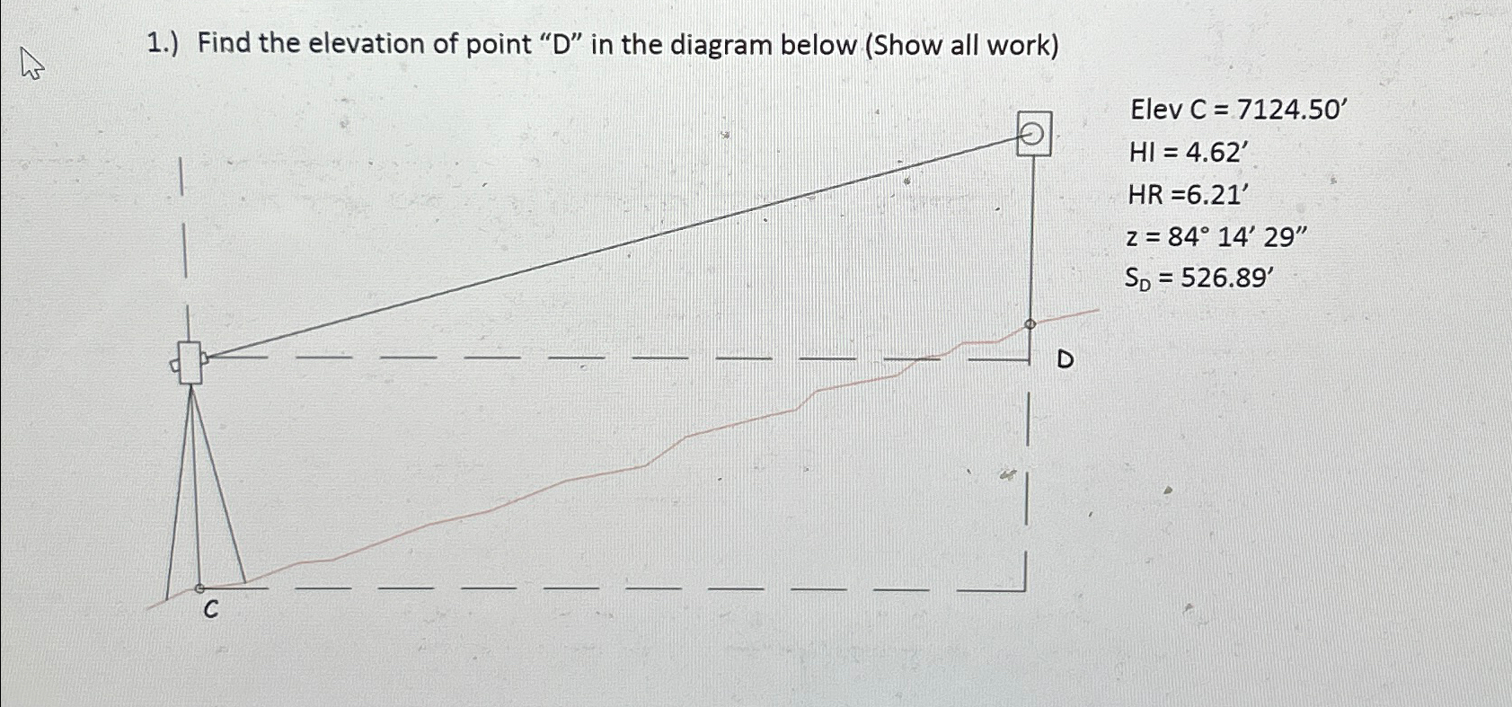 1 . ) Find the elevation of point " D " in the