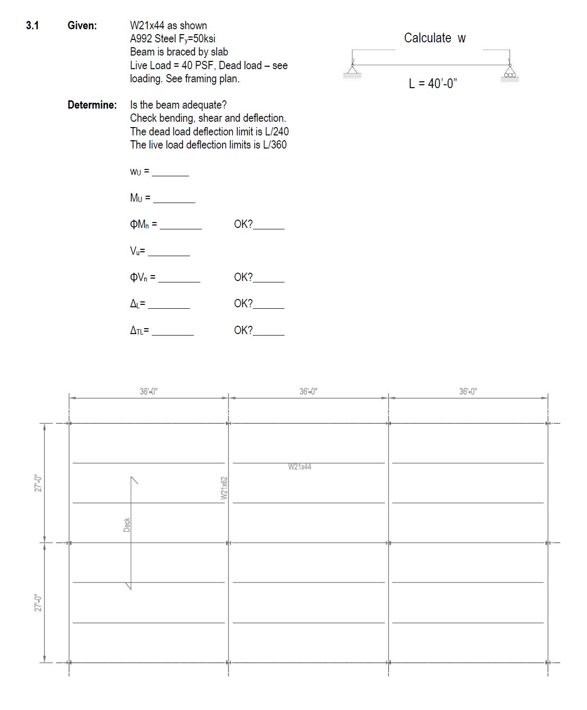 W 2 1 4 4 as shown A 9 9 2 Steel F _ y = 5 0 ksi