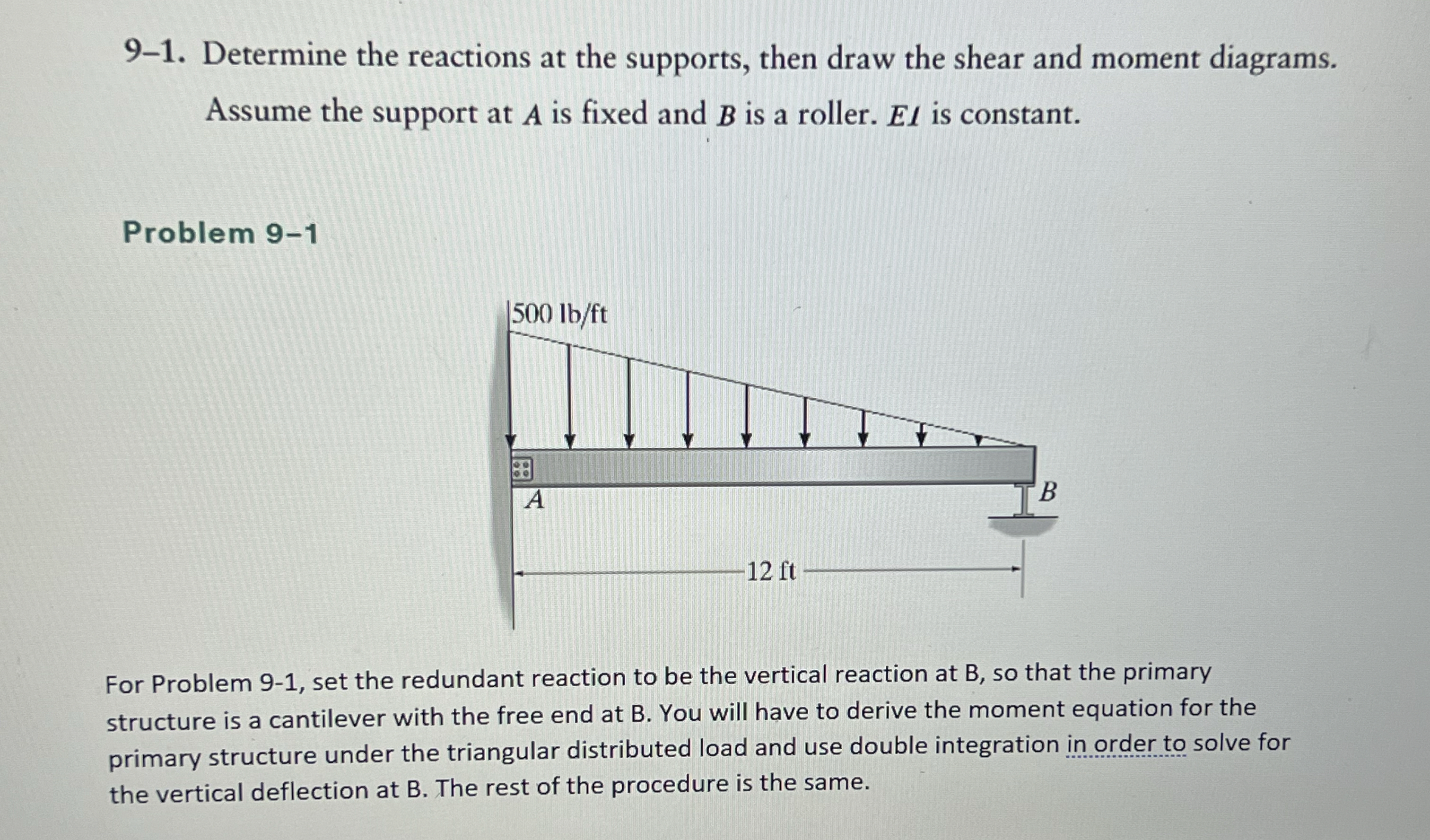 9 - 1 . Determine the reactions at the supports,