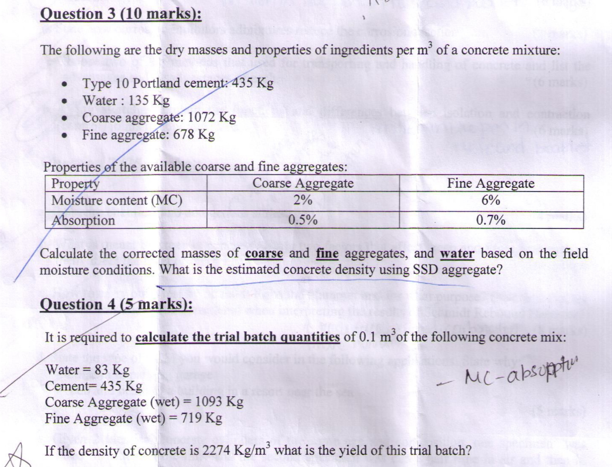 Question 3 ( 1 0 marks ) : The following are the