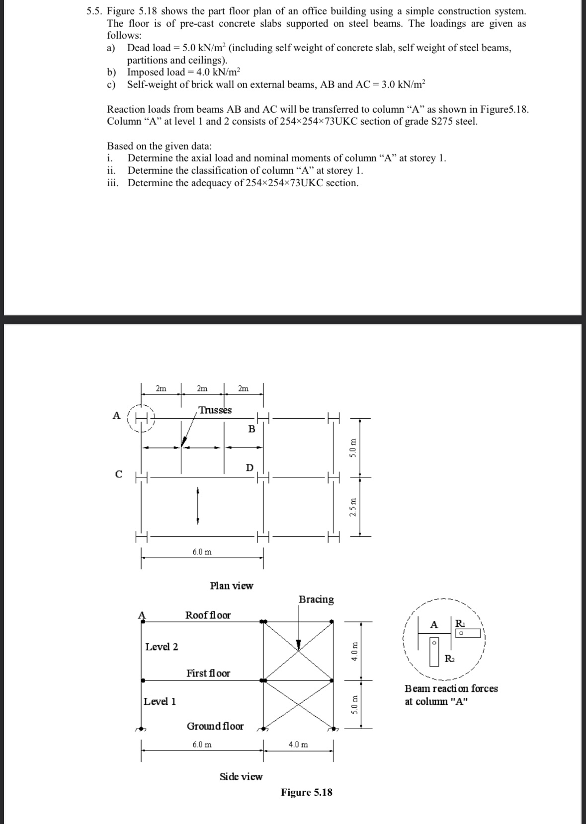 5 . 5 . Figure 5 . 1 8 shows the part floor plan