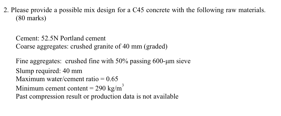 Please provide a possible mix design for a C 4 5