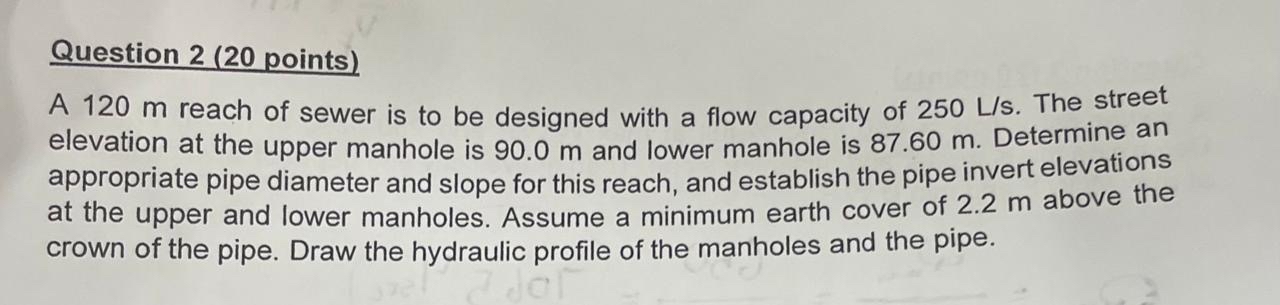 Question 2 ( 2 0 points ) A 1 2 0 m reach of