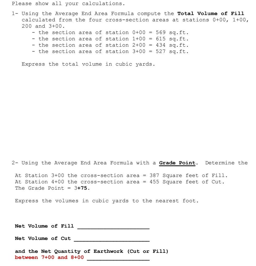 2 - Using the Average End Area Formula with a