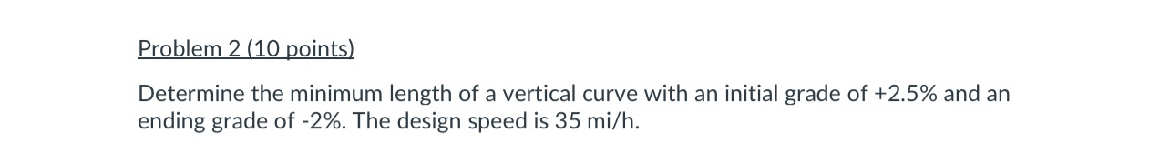 Problem 2 ( 1 0 points ) Determine the minimum