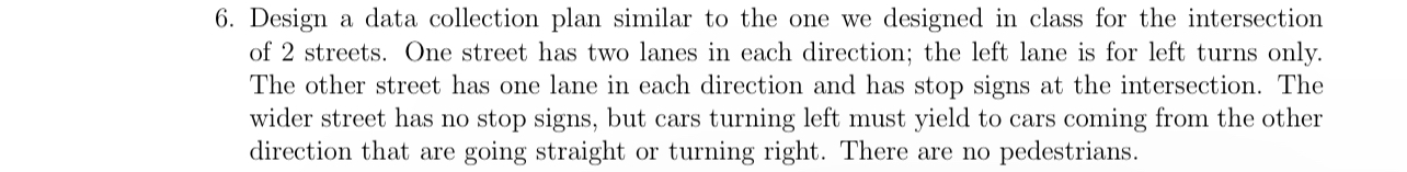 Design a data collection plan similar to the one