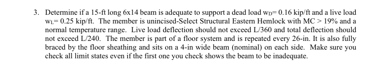 Determine if a 1 5 - ft long 6 1 4 beam is